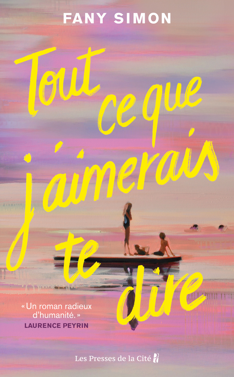 TOUT CE QUE J´AIMERAIS TE DIRE