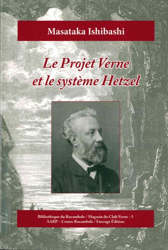 PROJET VERNE ET LE SYSTEME HETZEL (LE)