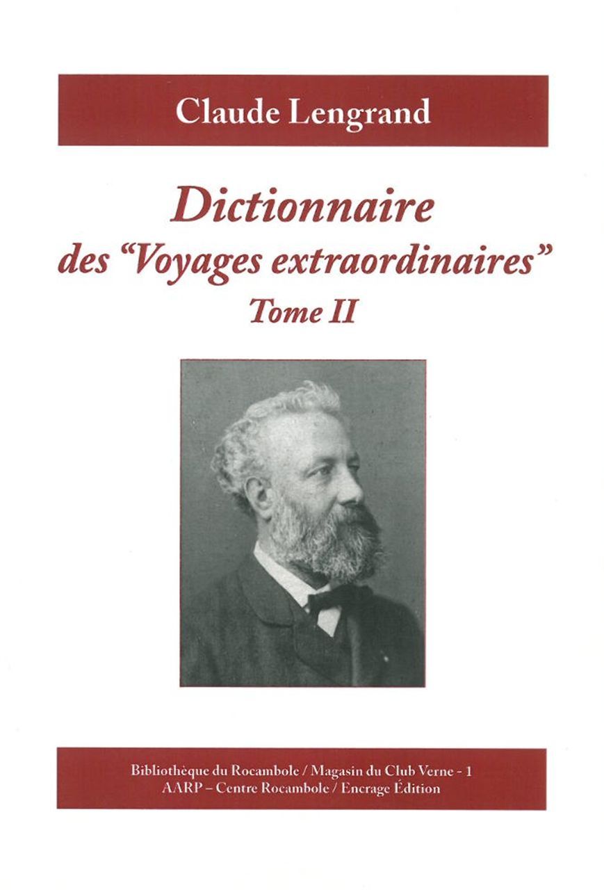DICTIONNAIRE DES VOYAGES EXTRAORDINAIRES T2