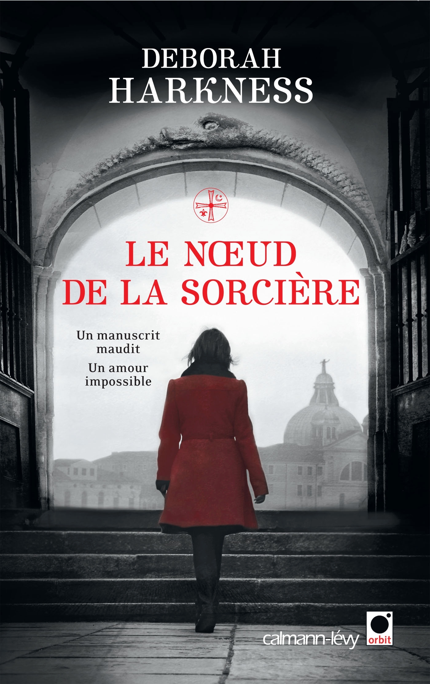 NOEUD DE LA SORCIERE (LE LIVRE PERDU DES SORTILEGES***)