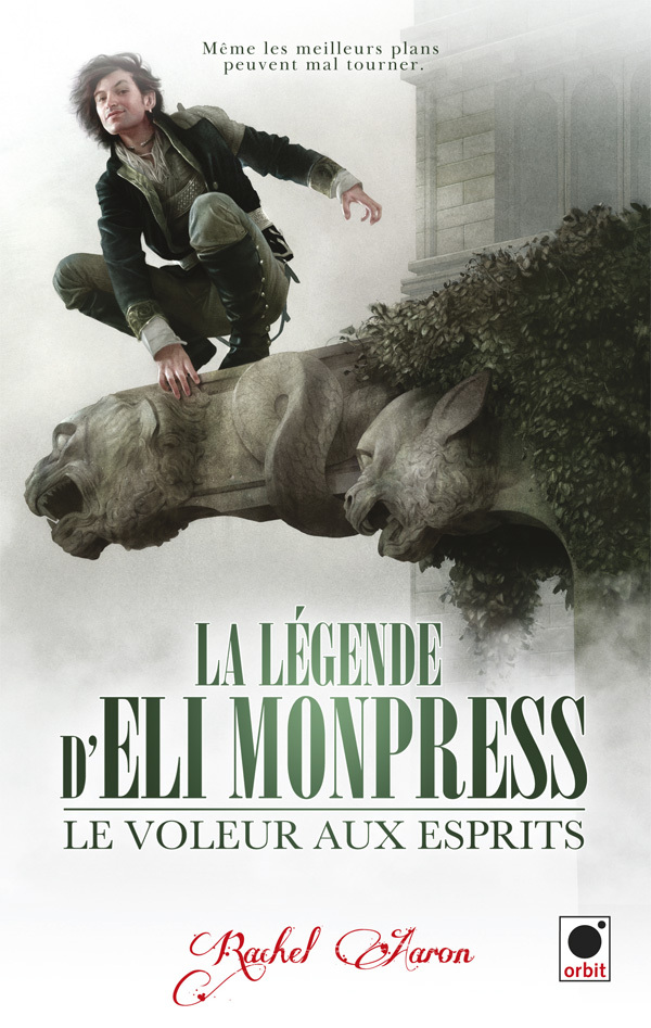 VOLEUR AUX ESPRITS (LA LEGENDE D´ELI MONPRESS*)
