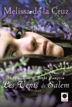 VENTS DE SALEM (LES SORCIERES DE NORTH HAMTON***)