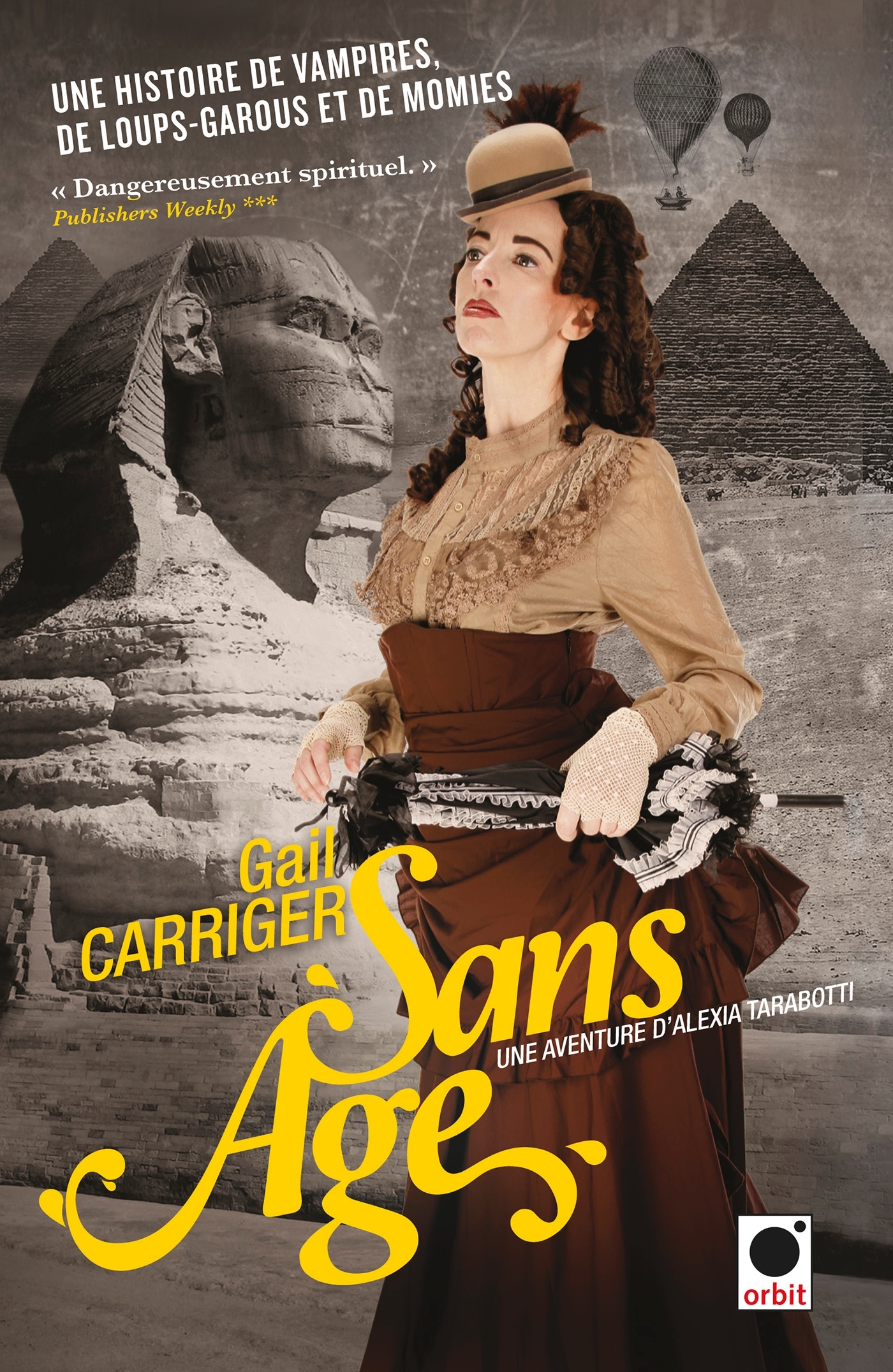 SANS AGE (LE PROTECTORAT DE L´OMBRELLE*****)