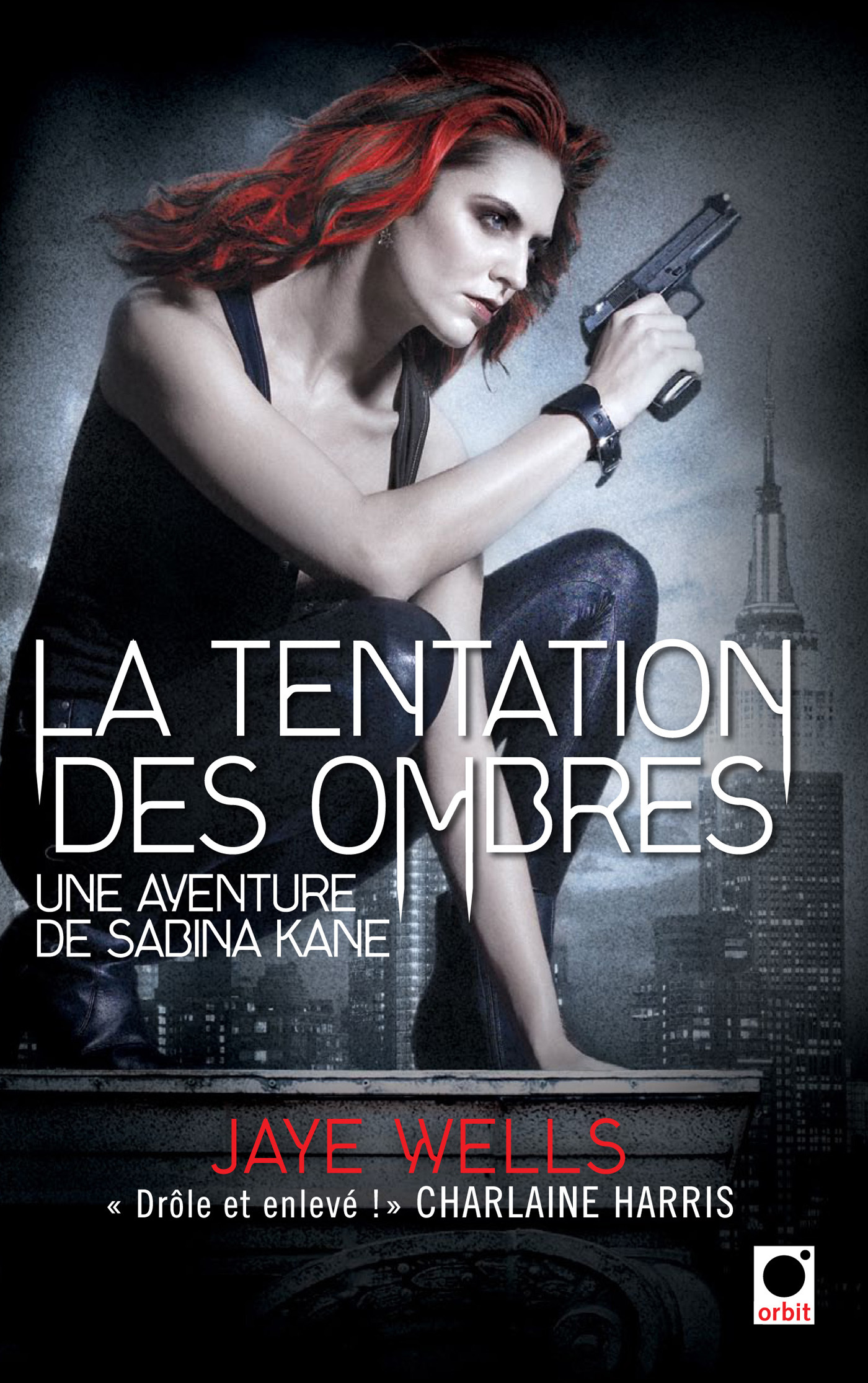 TENTATION DES OMBRES (UNE AVENTURE DE SABINA KANE)