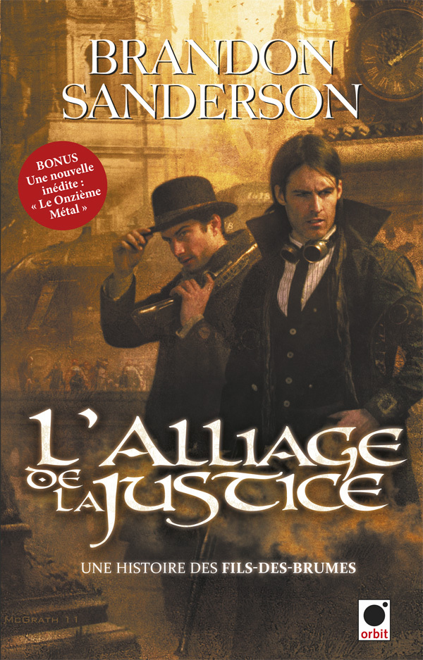 L´ALLIAGE DE LA JUSTICE (UNE HISTOIRE DES FILS-DES-BRUMES)
