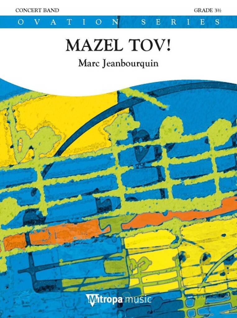 MAZEL TOV! CONCERT BAND/HARMONIE