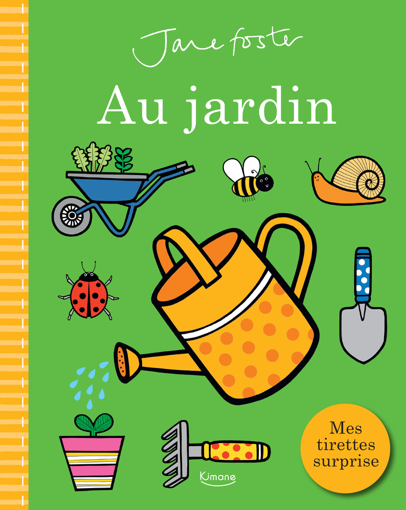 MES TIRETTES SURPRISE AU JARDIN
