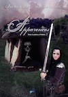 ENTRE LUMIERES ET OMBRES TOME 2 - APPARENCES