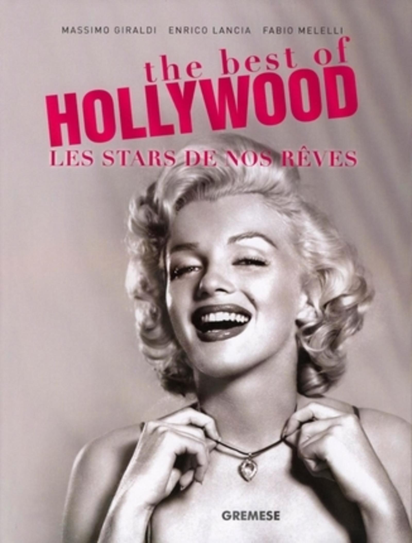THE BEST OF HOLLYWOOD. LES STARS DE NOS REVES