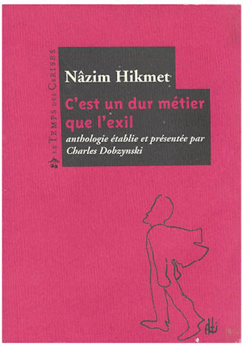 C´EST UN DUR METIER QUE L´EXIL