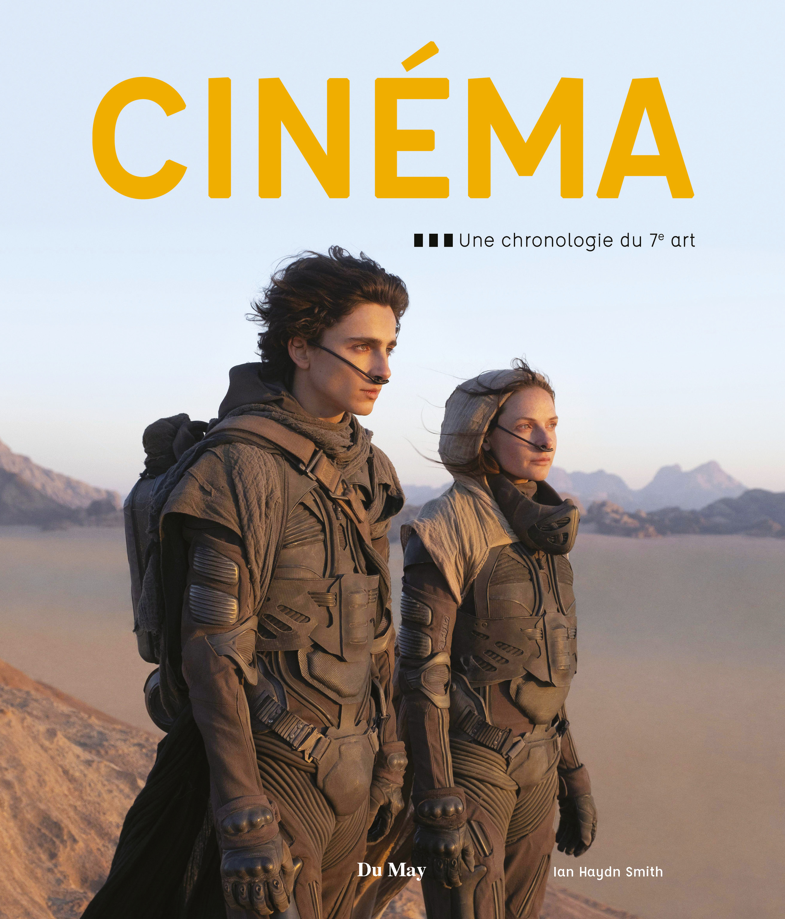 CINEMA - UNE CHRONOLOGIE DU 7E ART