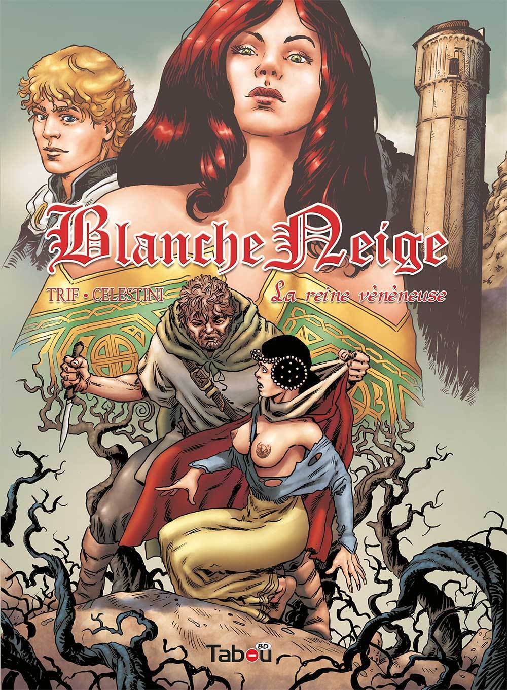 BLANCHE - NEIGE T1 : REINE VENENEUSE