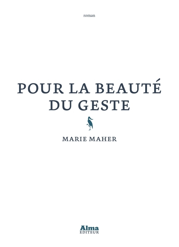 POUR LA BEAUTE DU GESTE