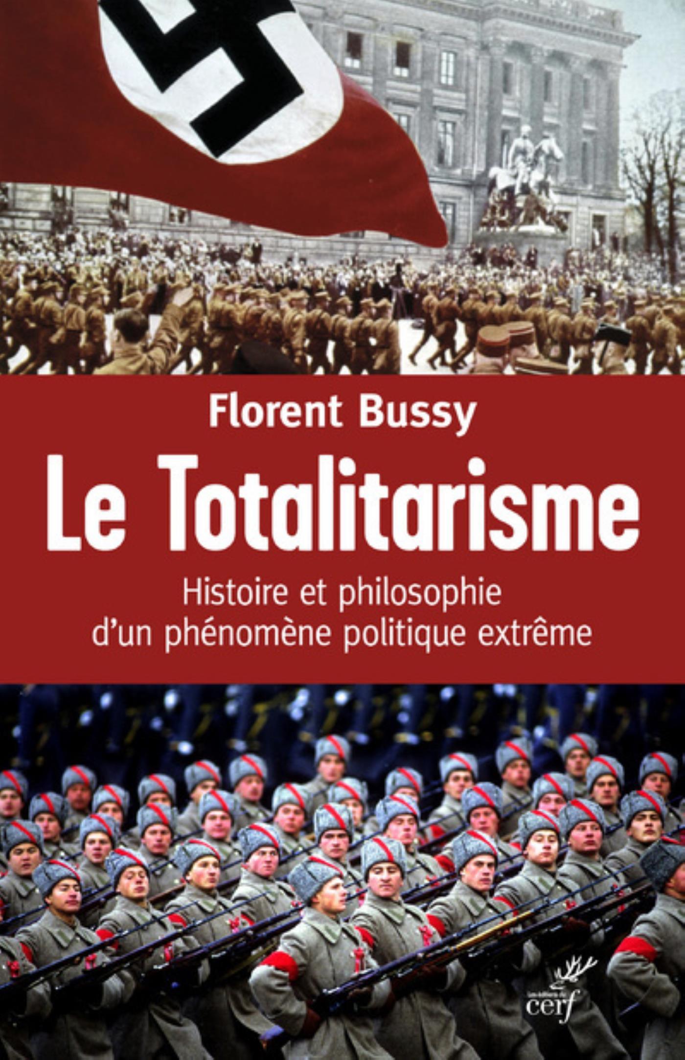 TOTALITARISME. HISTOIRE ET PHILOSOPHIE D´UN PHENOMENE POLITIQUE EXTREME