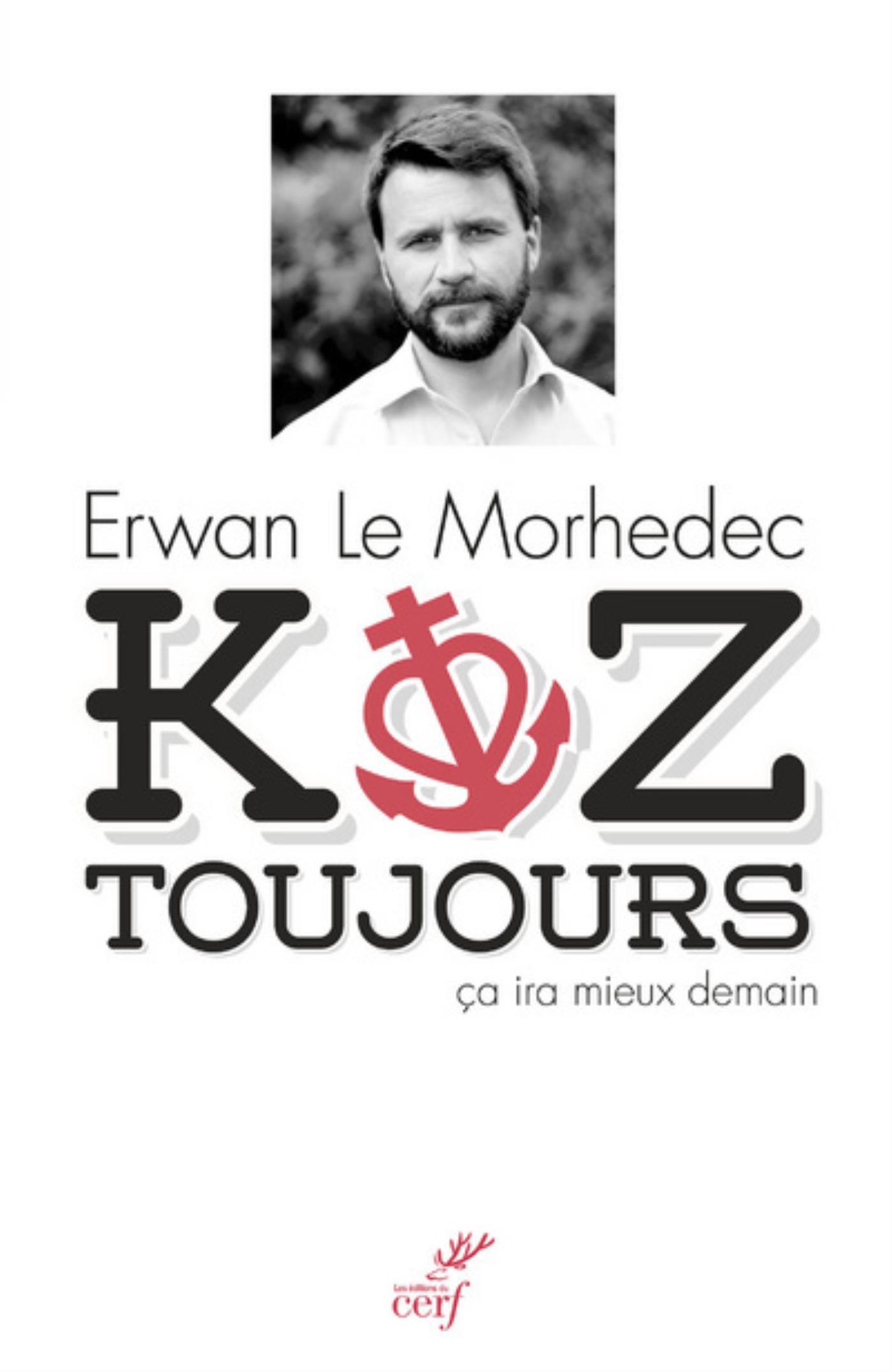 KOZ TOUJOURS. LE BLOGUEUR CATHOLIQUE N 1