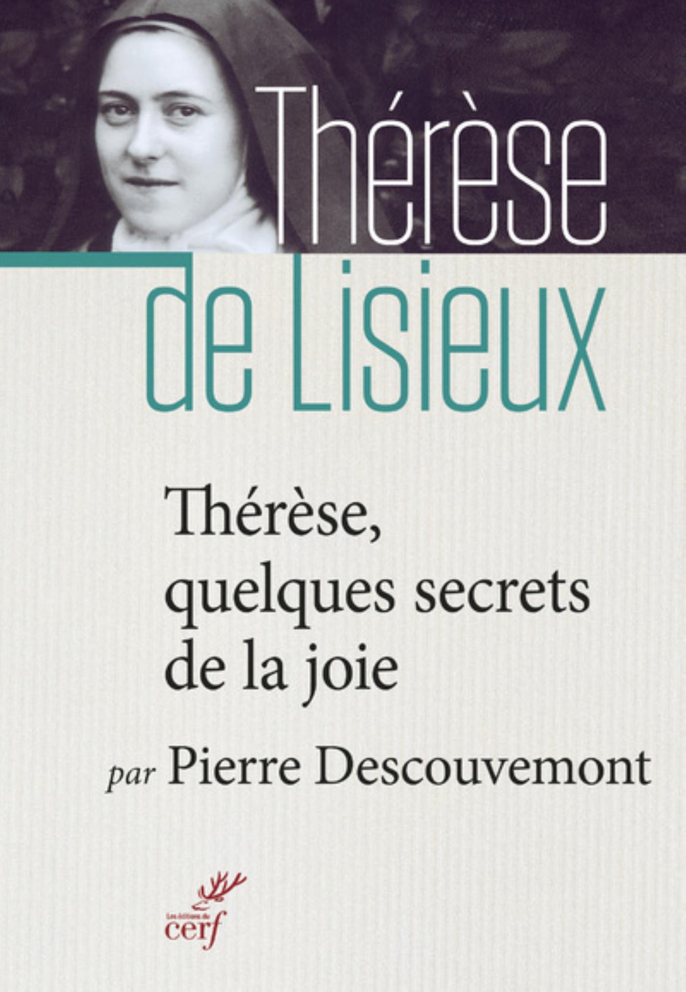 THERESE QUELQUES SECRETS DE LA JOIE