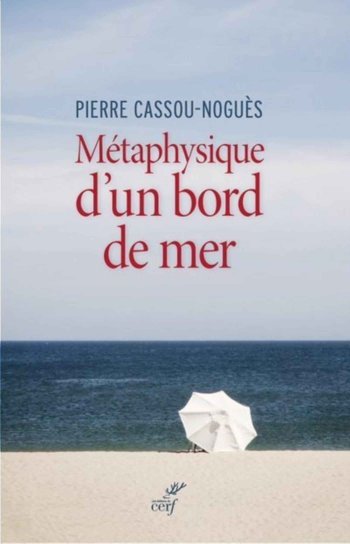 METAPHYSIQUE D´UN BORD DE MER