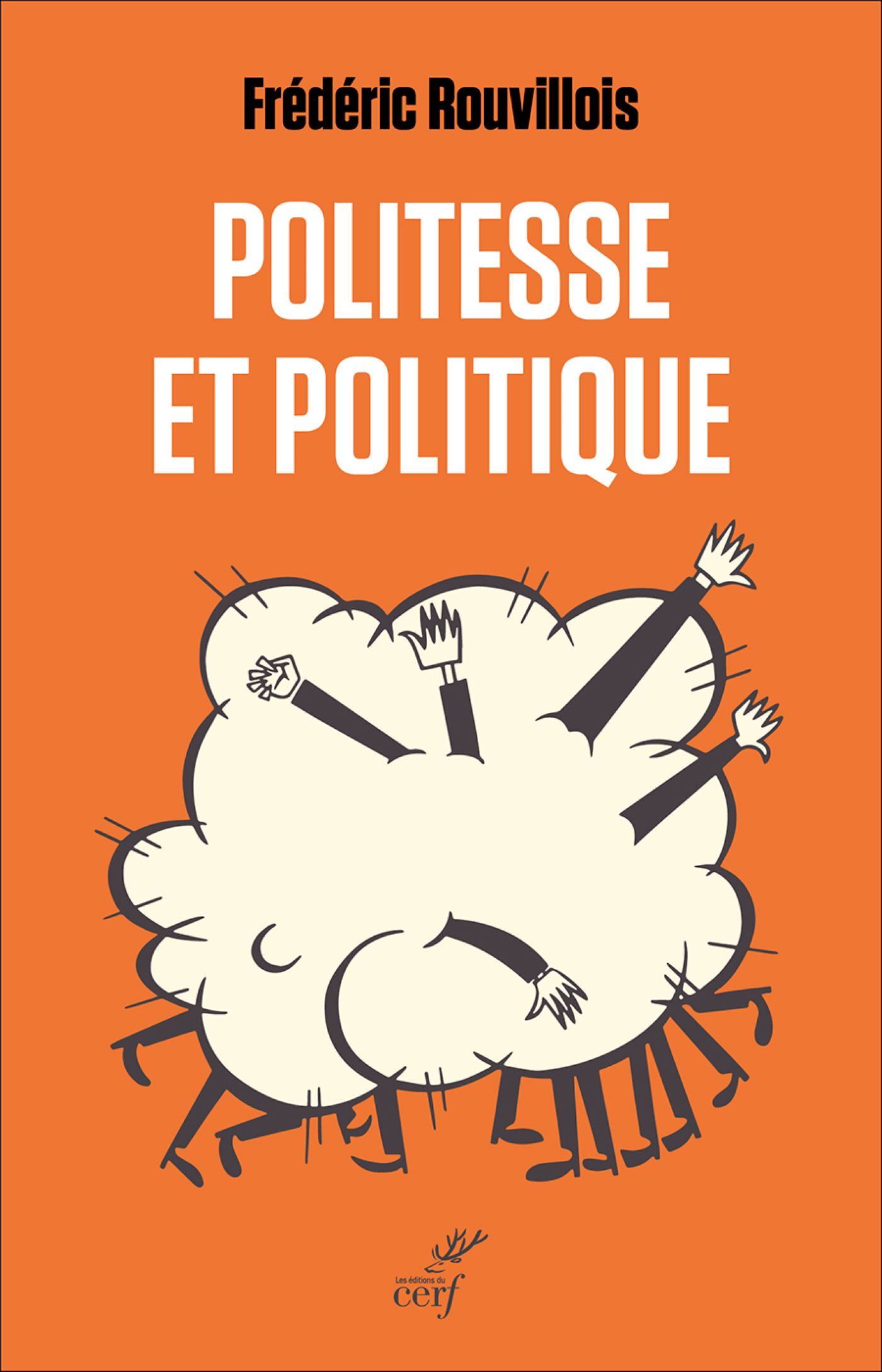 POLITESSE ET POLITIQUE