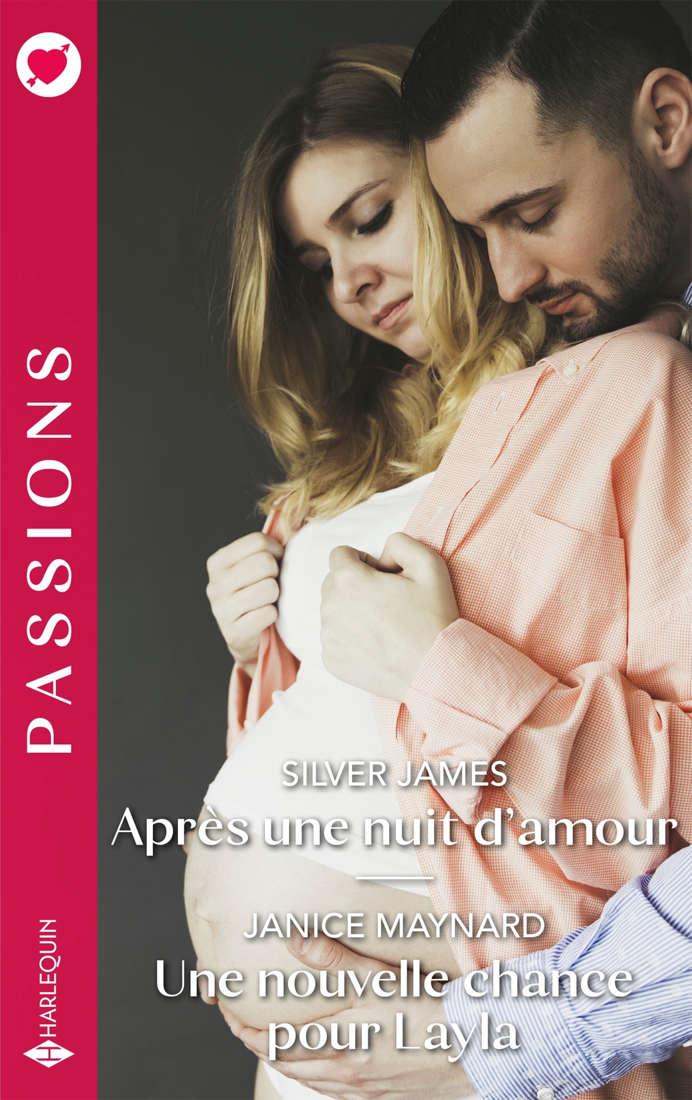 APRES UNE NUIT D´AMOUR / UNE NOUVELLE CHANCE POUR LAYLA