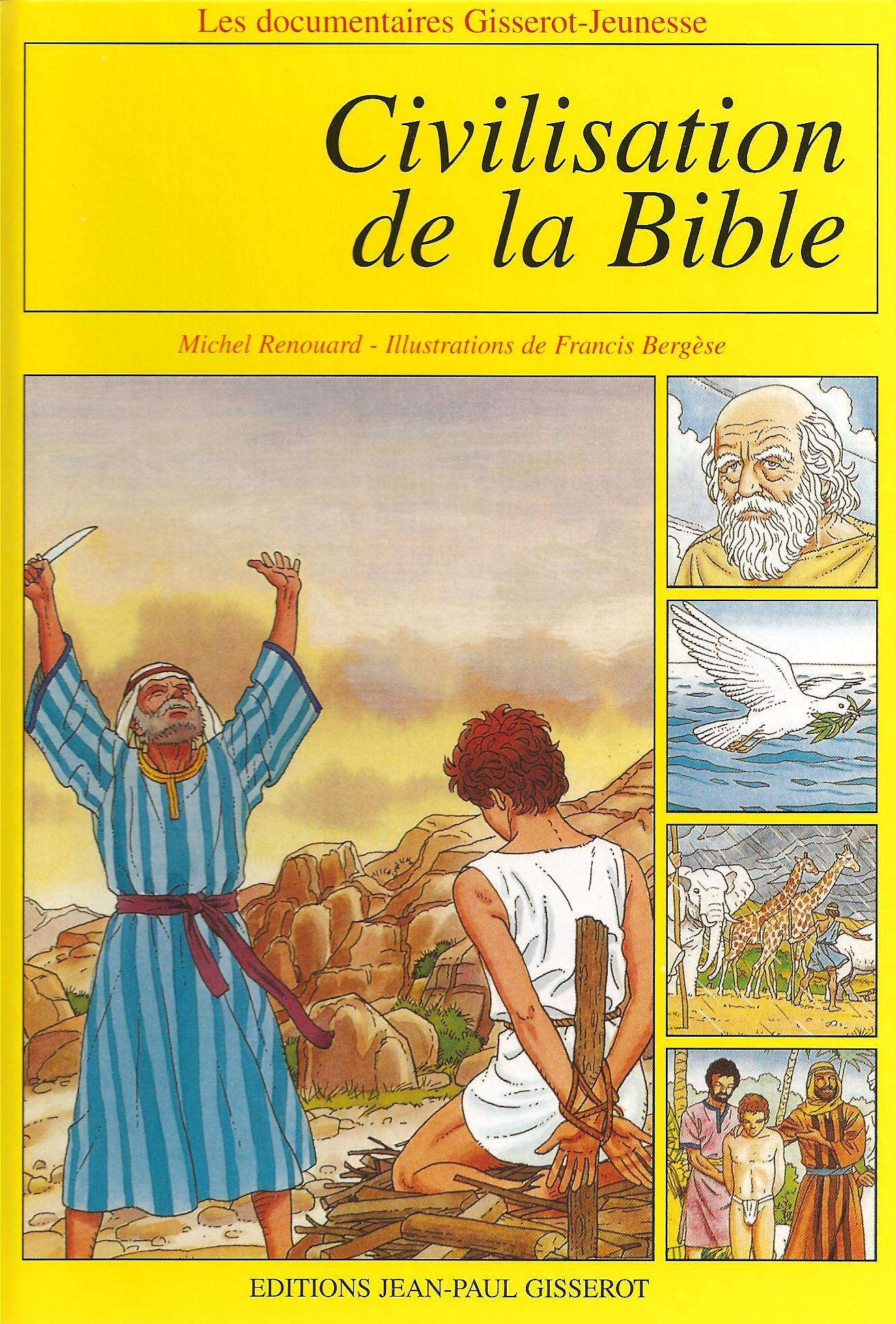 CIVILISATION DE LA BIBLE