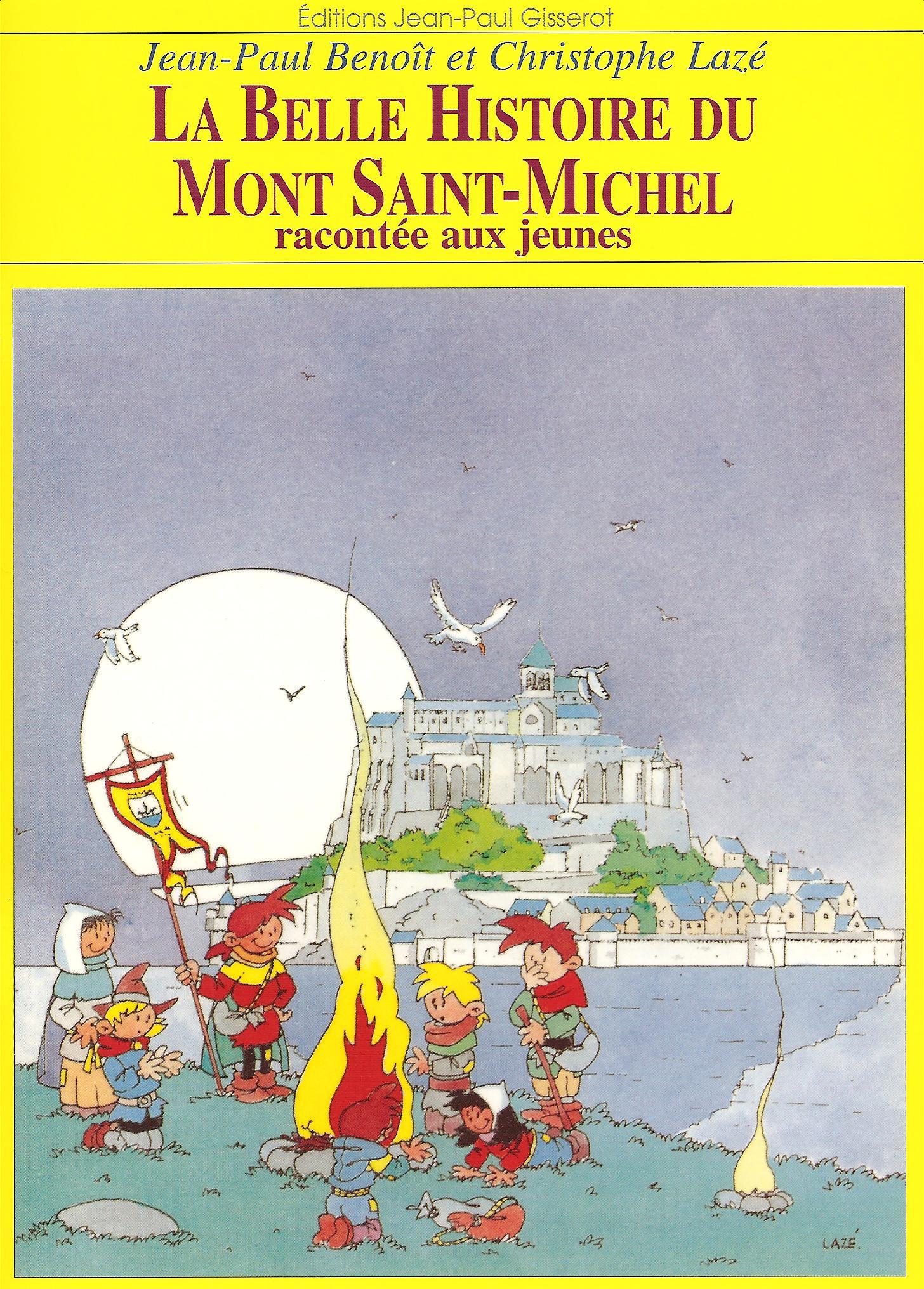 BELLE HISTOIRE DU MONT SAINT-MICHEL