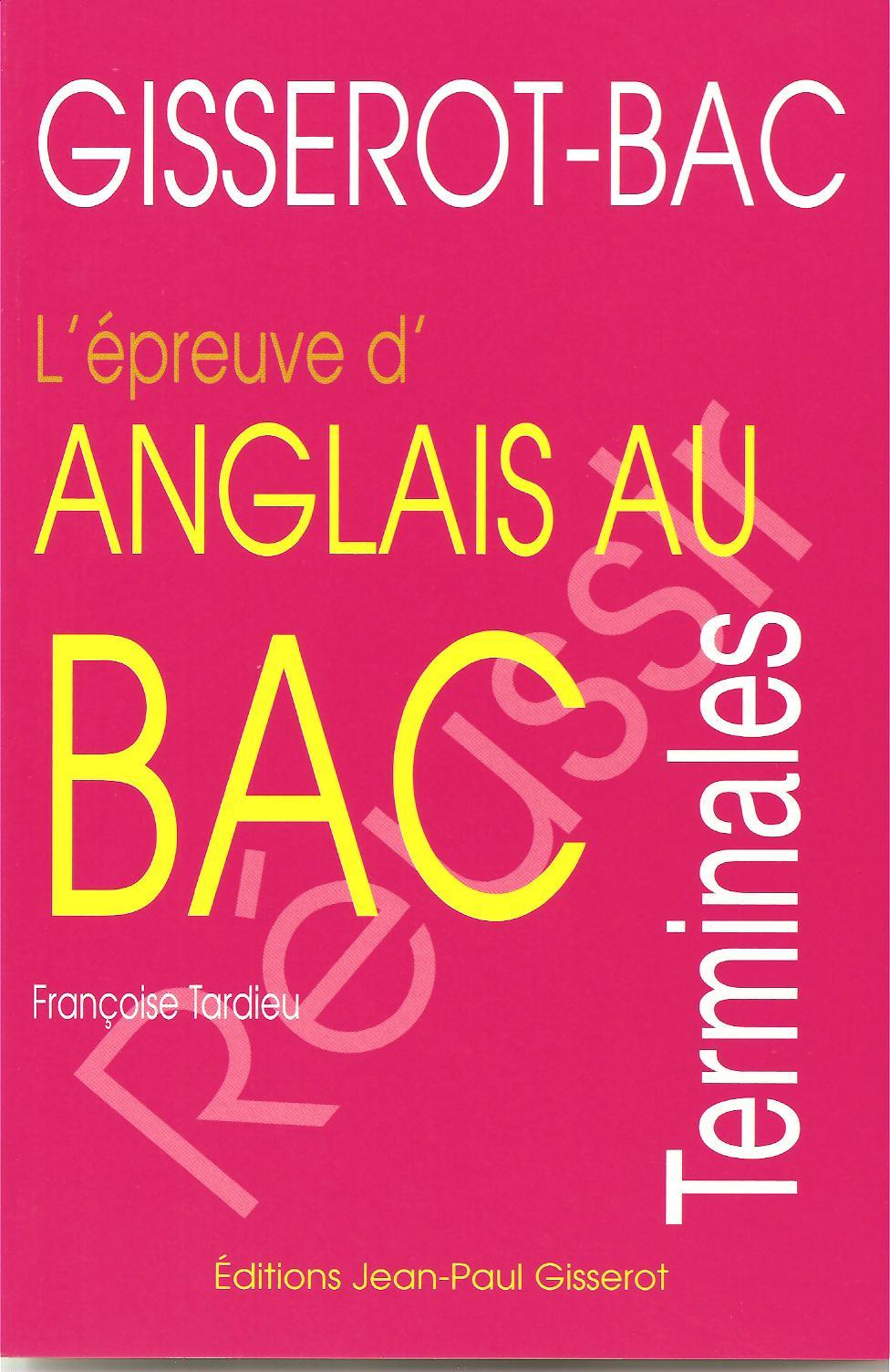 ANGLAIS AU BAC (L'EPREUVE)