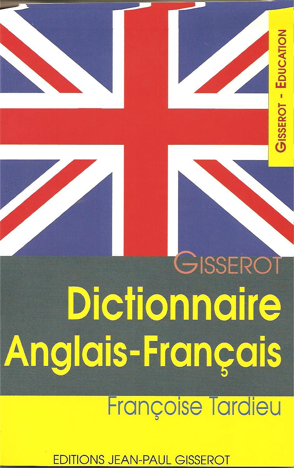 DICTIONNAIRE ANGLAIS-FRANCAIS