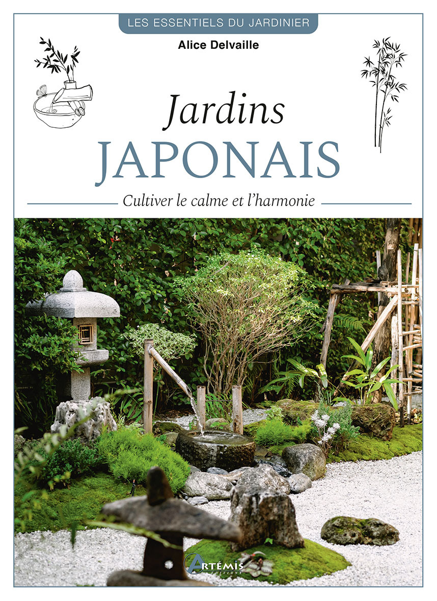 JARDINS JAPONAIS - CULTIVER LE CALME ET L´HARMONIE