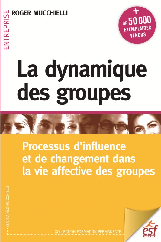 DYNAMIQUE DES GROUPES