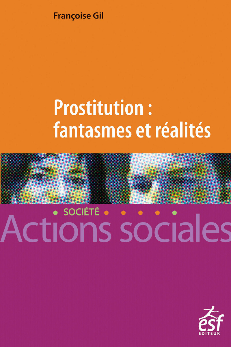 PROSTITUTION FANTASMES ET REALITES
