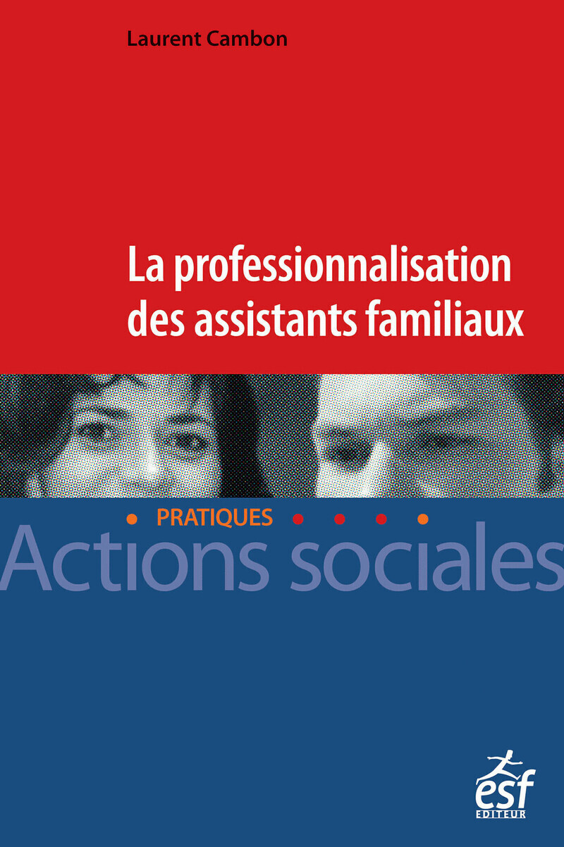 PROFESSIONNALISATION DES ASSISTANTS FAMILIAUX