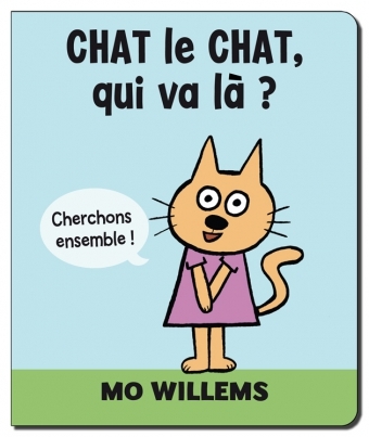 CHAT LE CHAT QUI VA LA