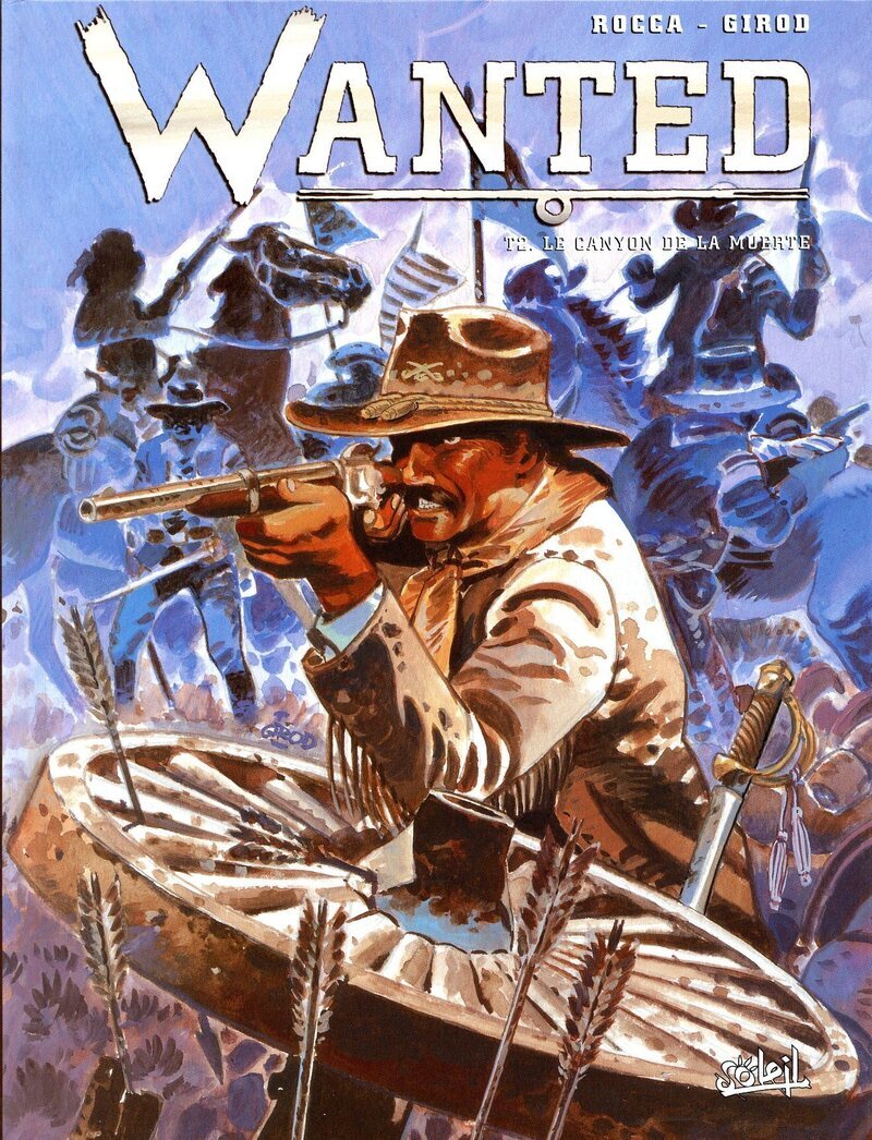 WANTED - TOME 02 LE CANYON DE LA MUERTE - VOL02
