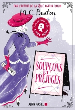 ENQUETES DE LADY ROSE TOME 2 - SOUPCONS ET PREJUGES