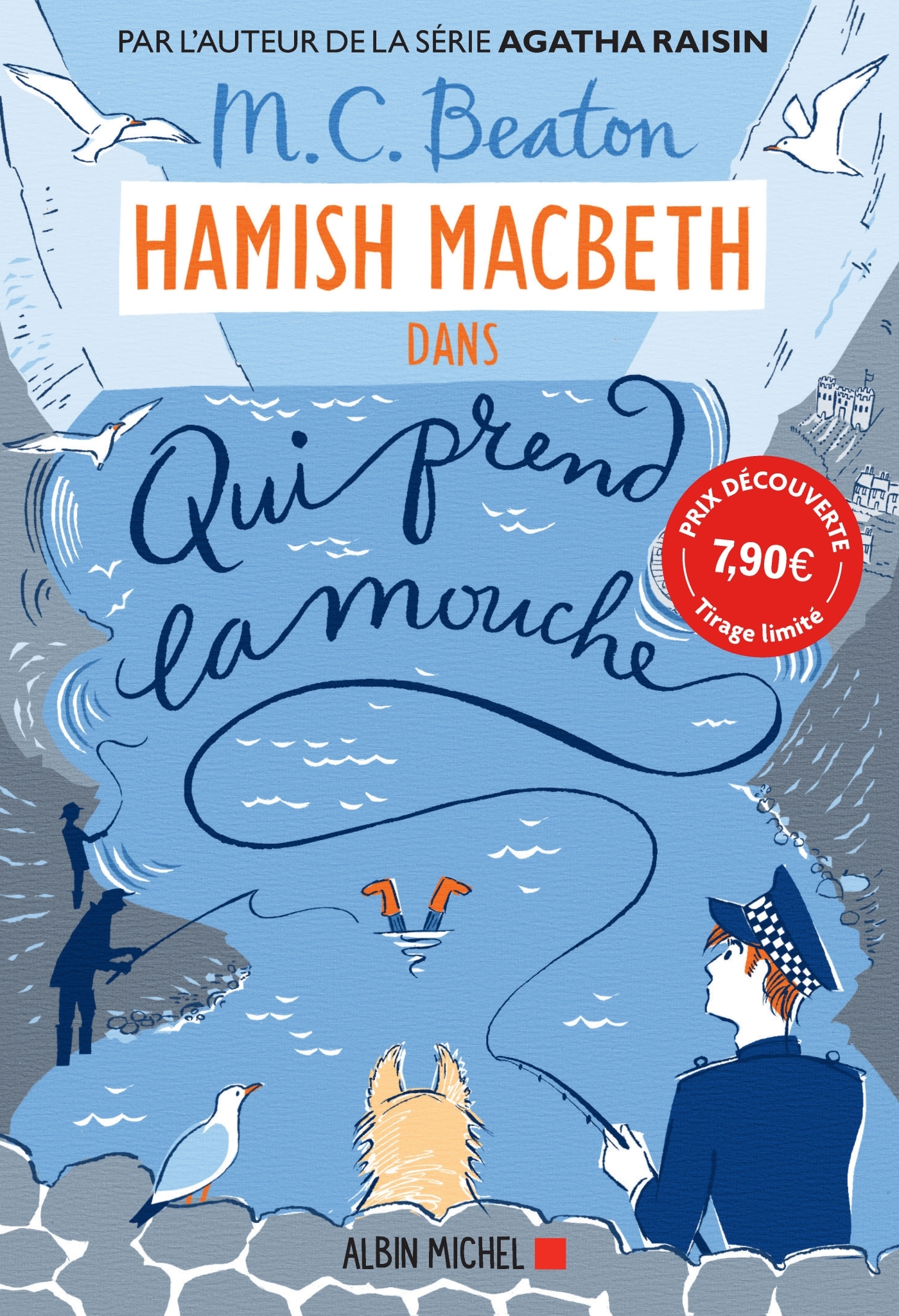 HAMISH MACBETH 1 - QUI PREND LA MOUCHE (PRIX DECOUVERTE)