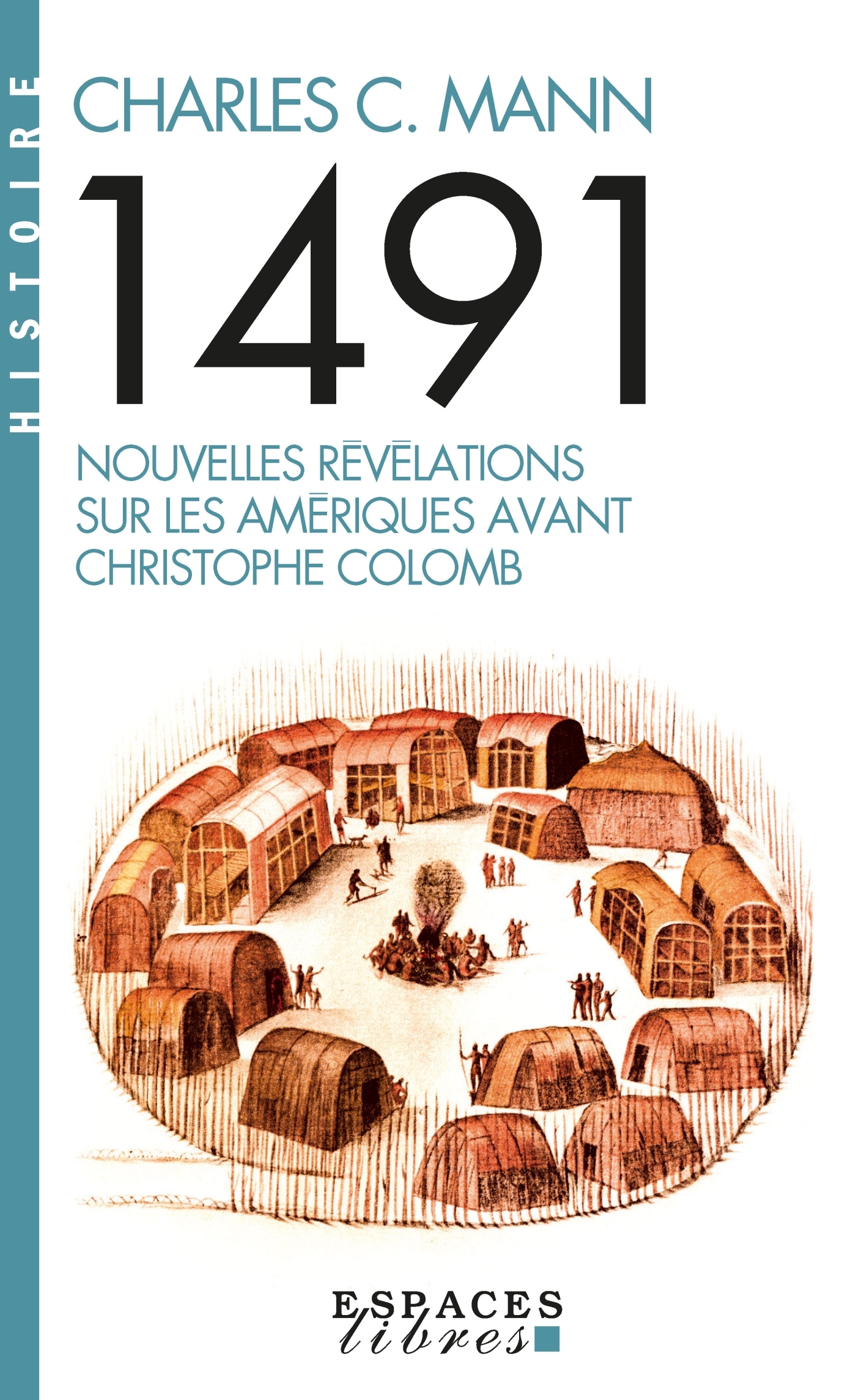 1491 (ESPACES LIBRES - HISTOIRE)