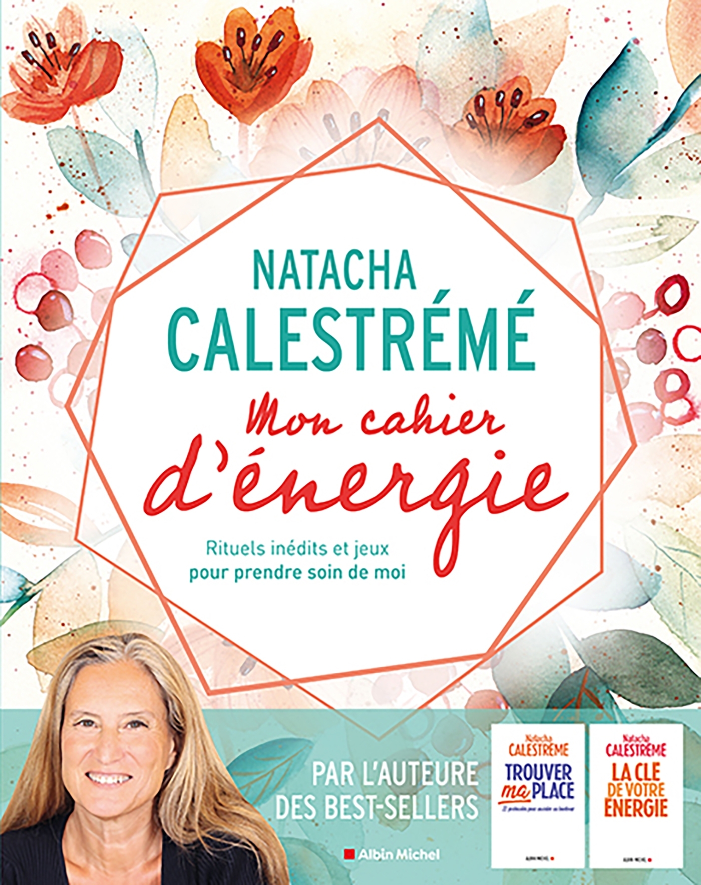 MON CAHIER D´ENERGIE - RITUELS INEDITS ET JEUX POUR PRENDRE SOIN DE MOI