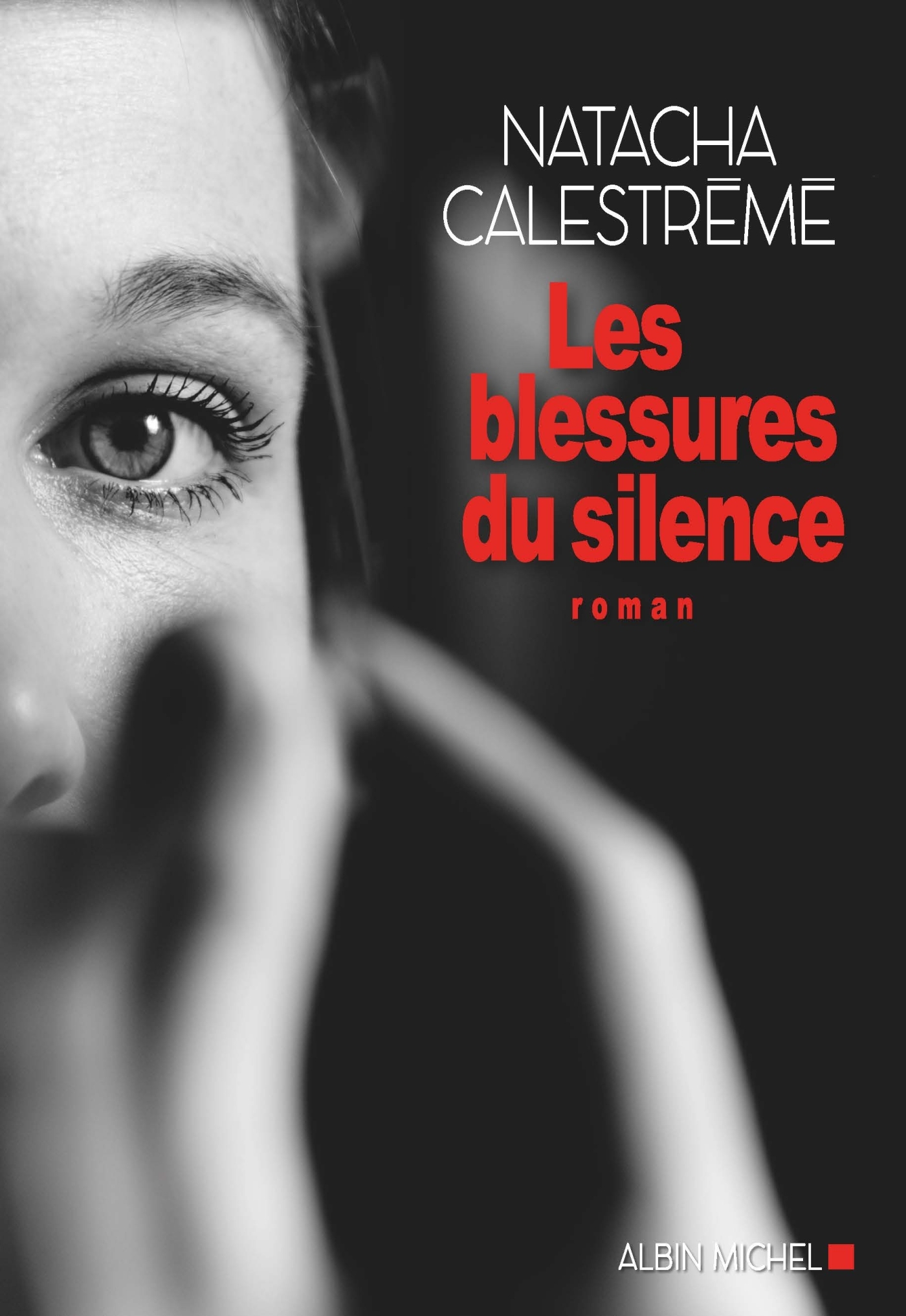 BLESSURES DU SILENCE