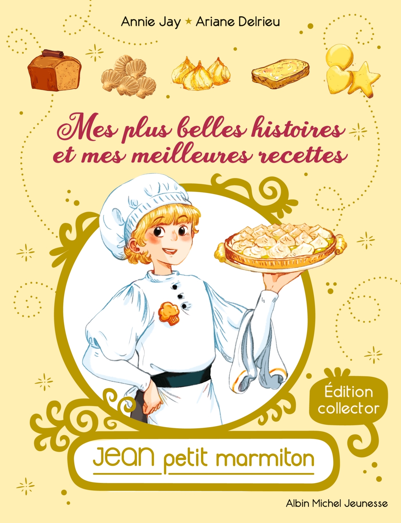 MES PLUS BELLES HISTOIRES ET MES MEILLEURES RECETTES - JEAN, PETIT MARMITON