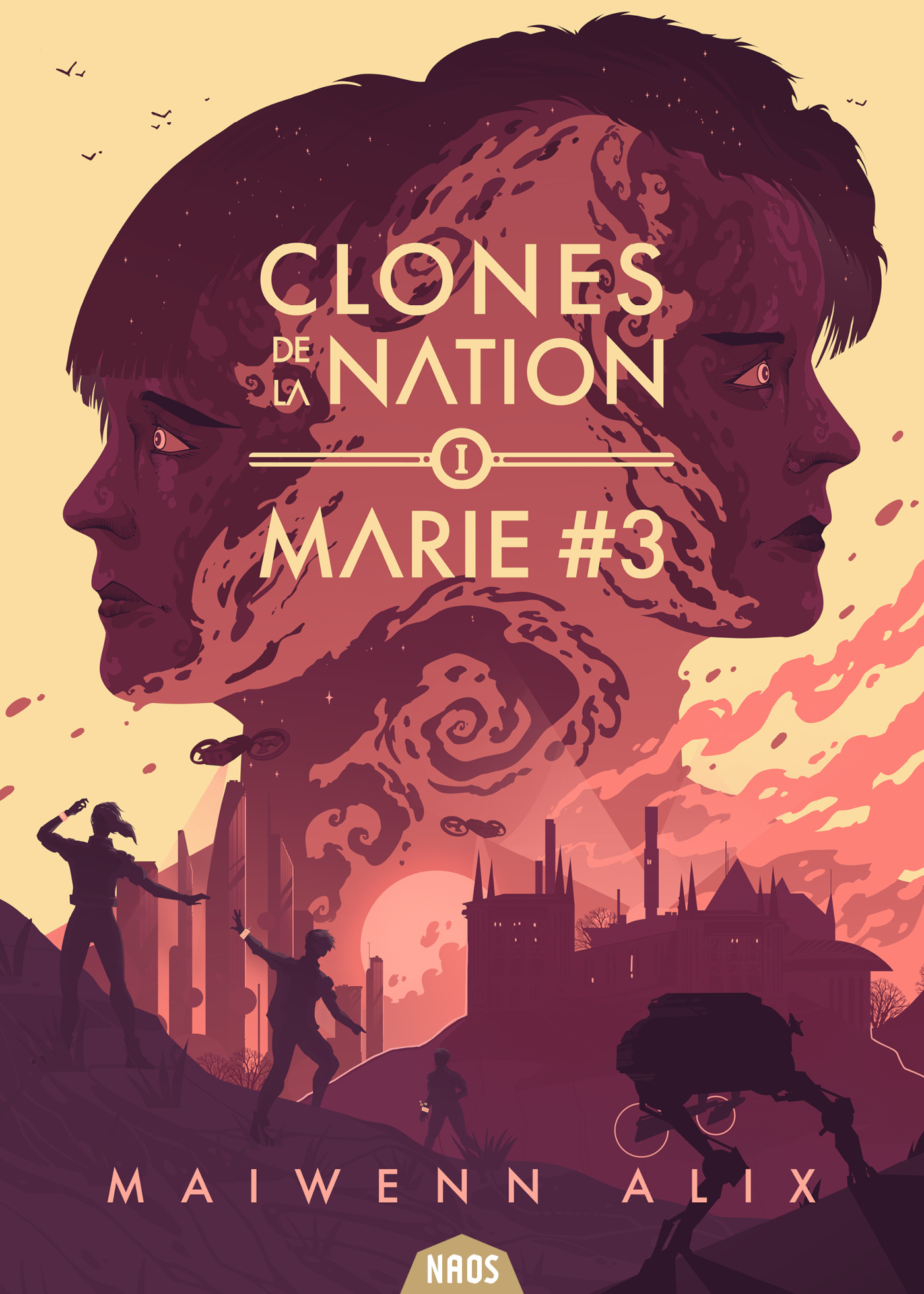 CLONES DE LA NATION - TOME 1 - MARIE N 3