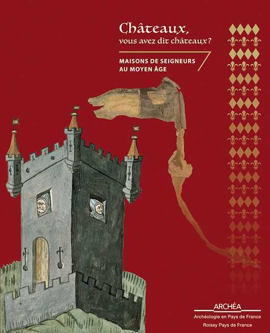 CHATEAUX VOUS AVEZ DIT CHATEAUX ?