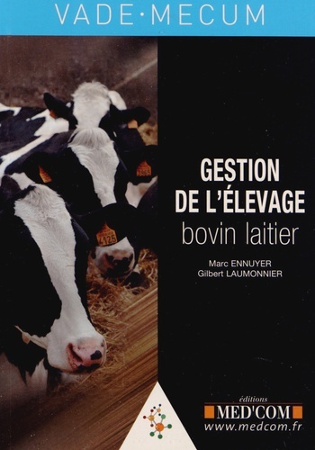 VADEMECUM DE GESTION DE L´ELEVAGE BOVIN LAITIER