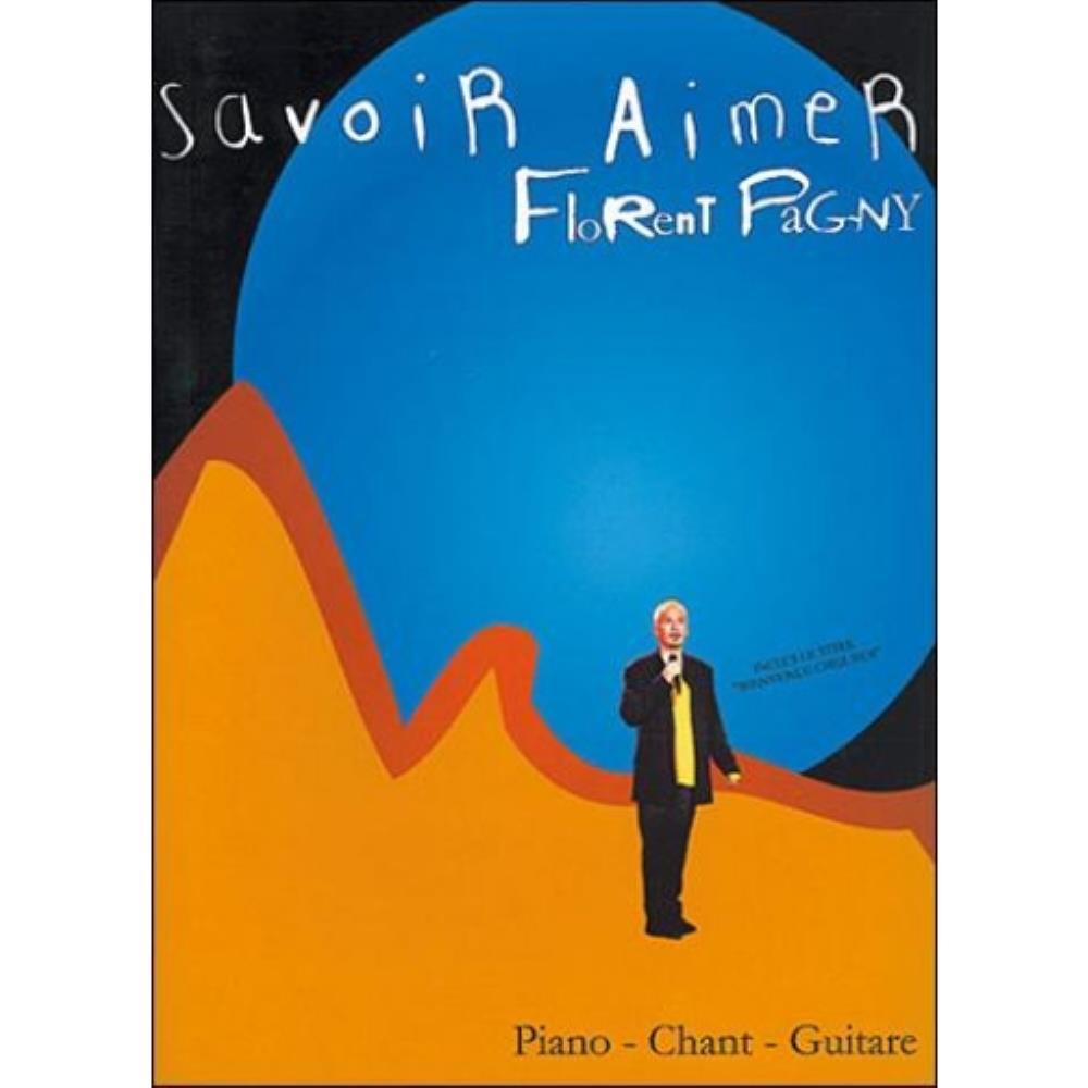 FLORENT PAGNY SAVOIR AIMER