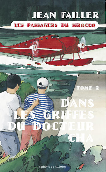 DANS GRIFFES DOCTEUR CHA PASSAGERS DU SIROCCO T2 4
