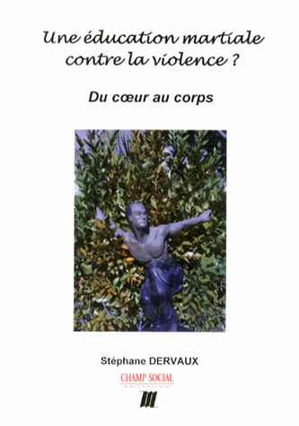 EDUCATION MARTIALE CONTRE LA VIOLENCE