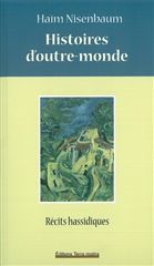 HISTOIRES D´OUTRE-MONDE