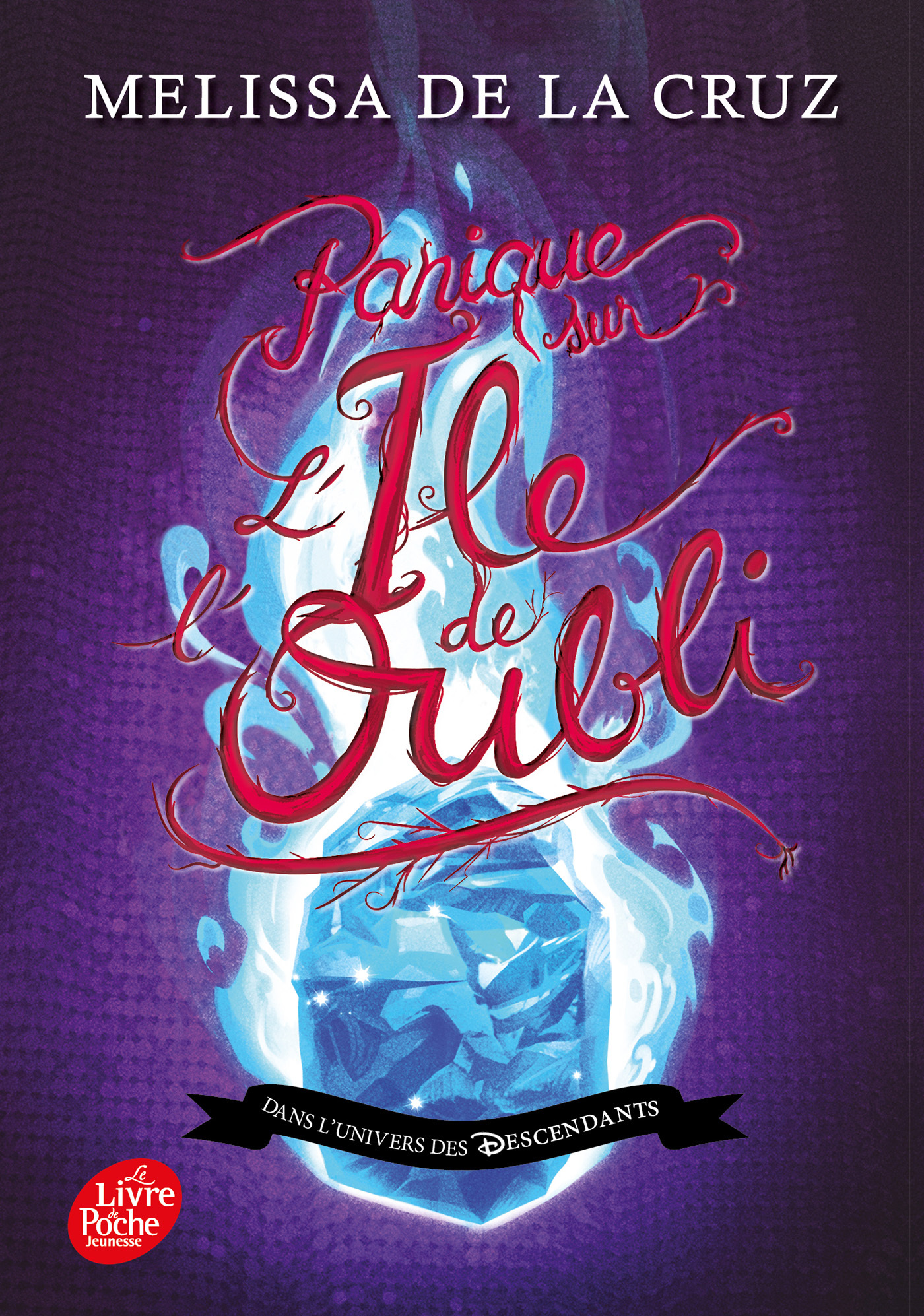 DESCENDANTS - L´ILE DE L´OUBLI - TOME 4 - PANIQUE SUR L´ILE DE L´OUBLI