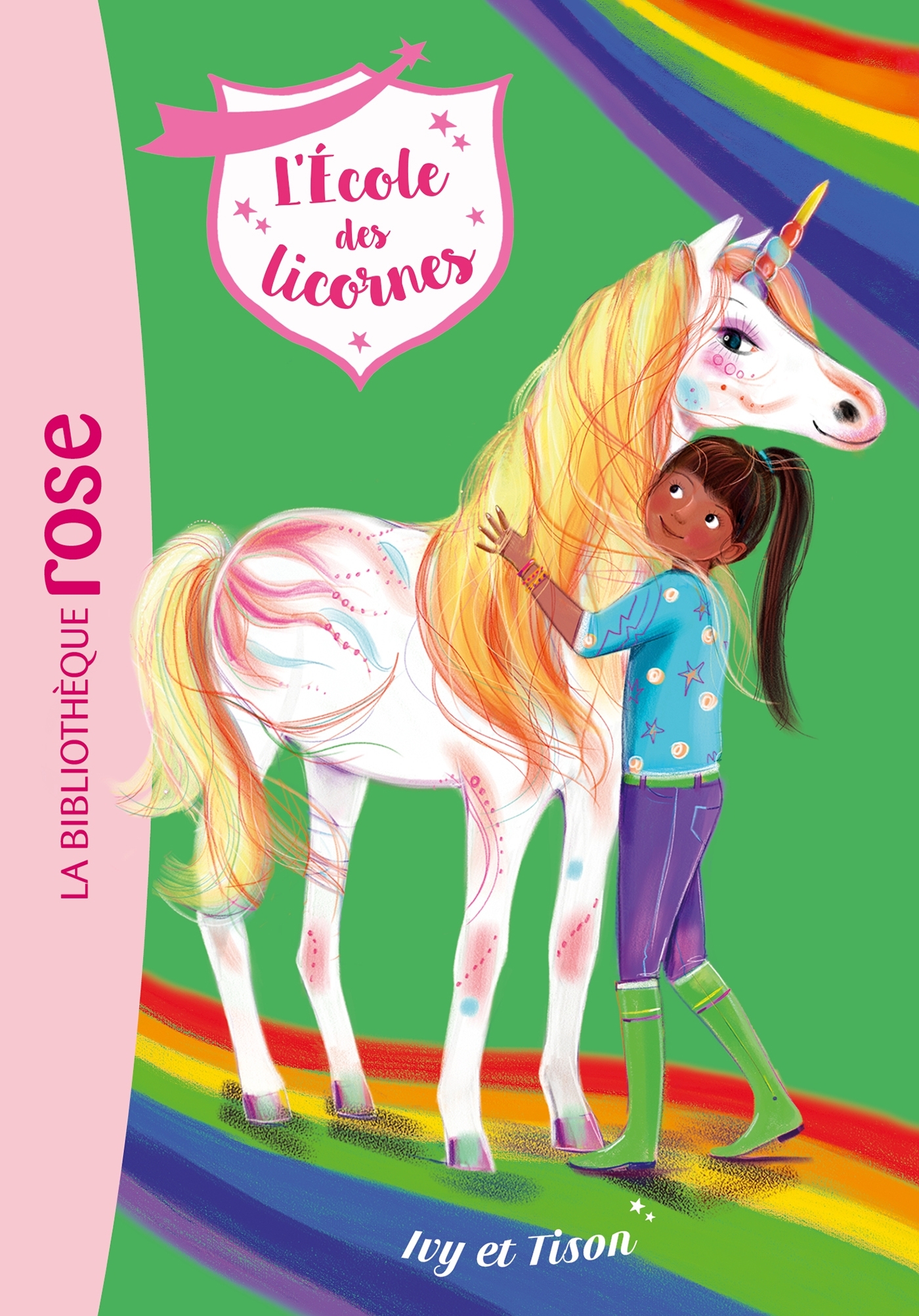 L´ECOLE DES LICORNES - T19 - L´ECOLE DES LICORNES 19 - IVY ET TISON
