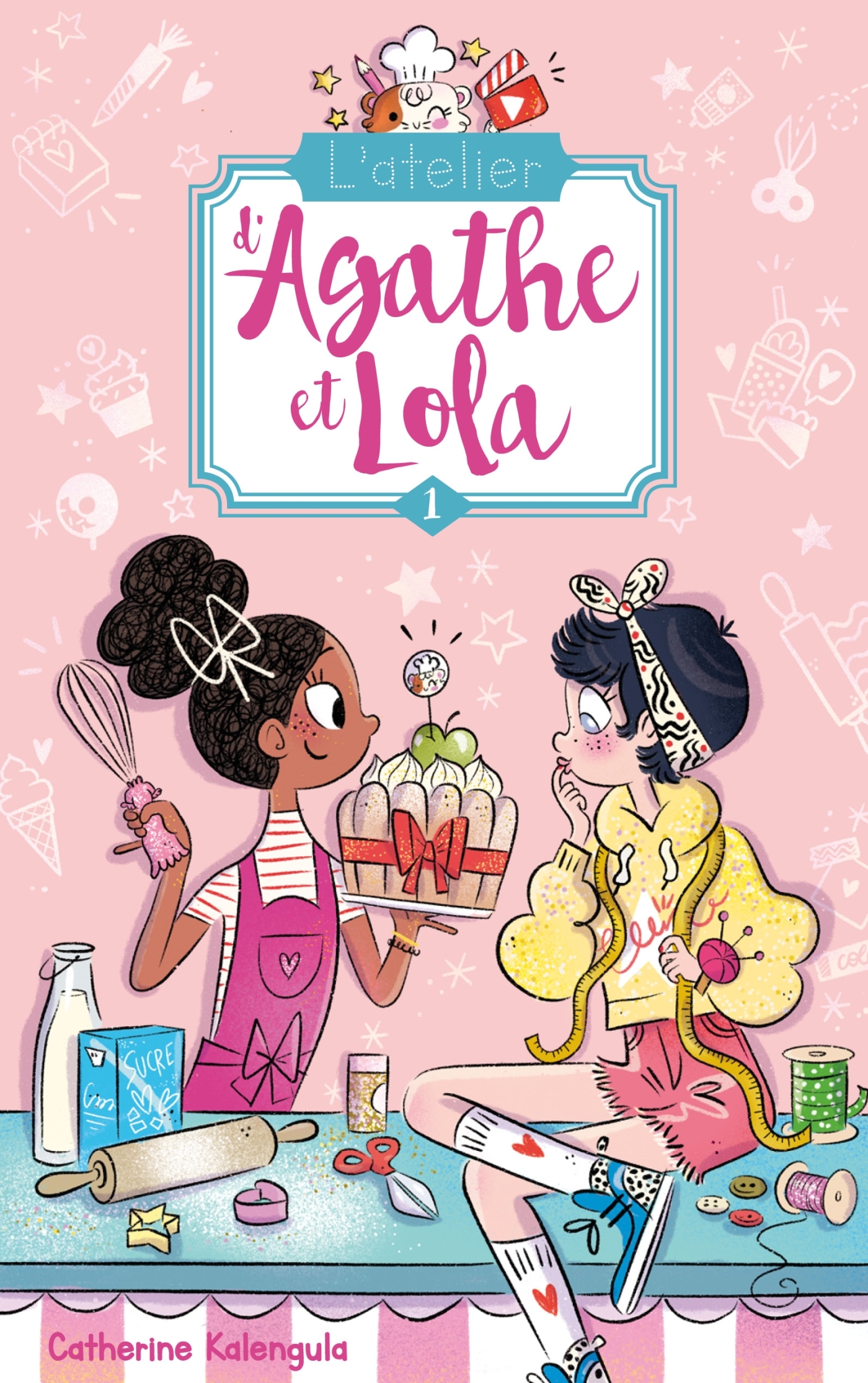 L´ATELIER D´AGATHE ET LOLA - TOME 1 - SOEURS DE COEUR