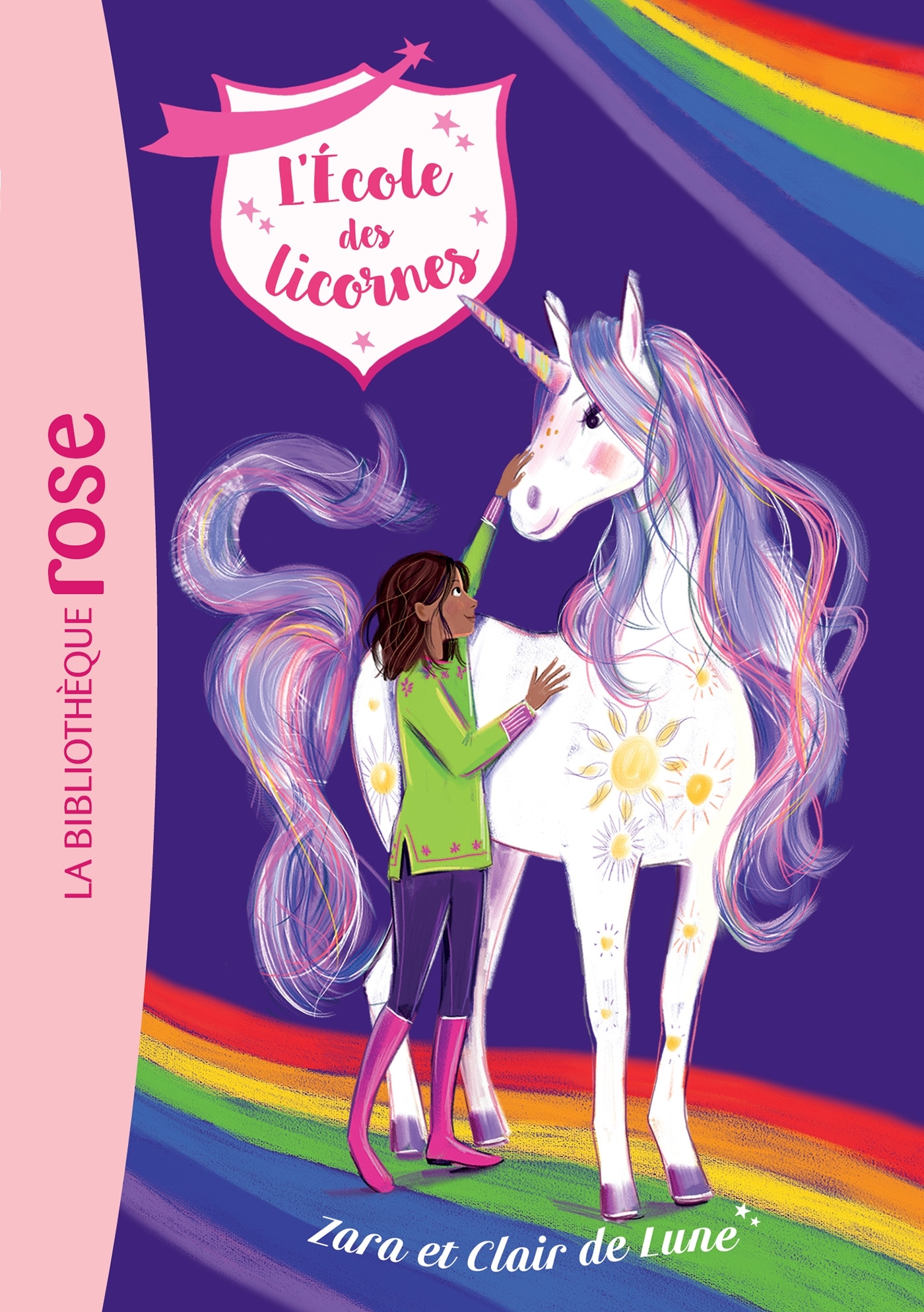 L´ECOLE DES LICORNES - T15 - L´ECOLE DES LICORNES 15 - ZARA ET CLAIR DE LUNE
